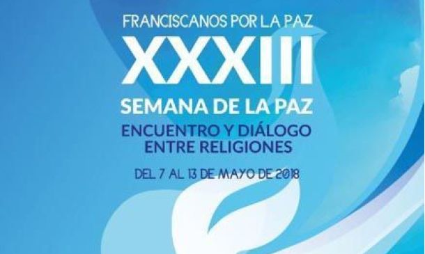 XXXIII Semana Franciscanos por la Paz