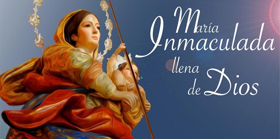 Solemnidad de la Inmaculada Concepcion de María