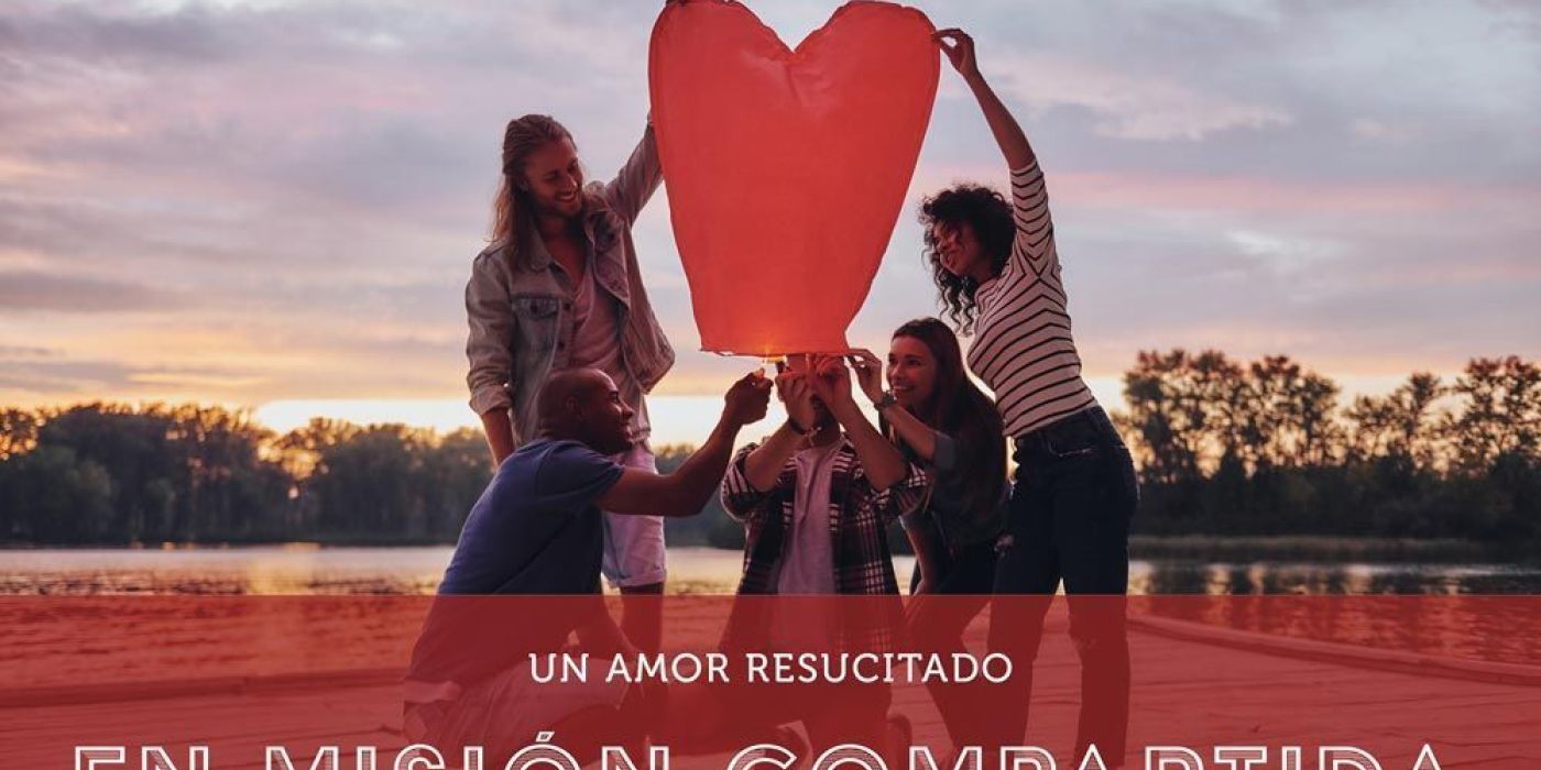 Un amor resucitado en Misión Compartida