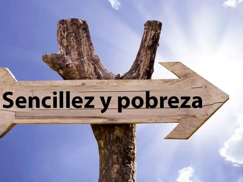 Sencillez y pobreza