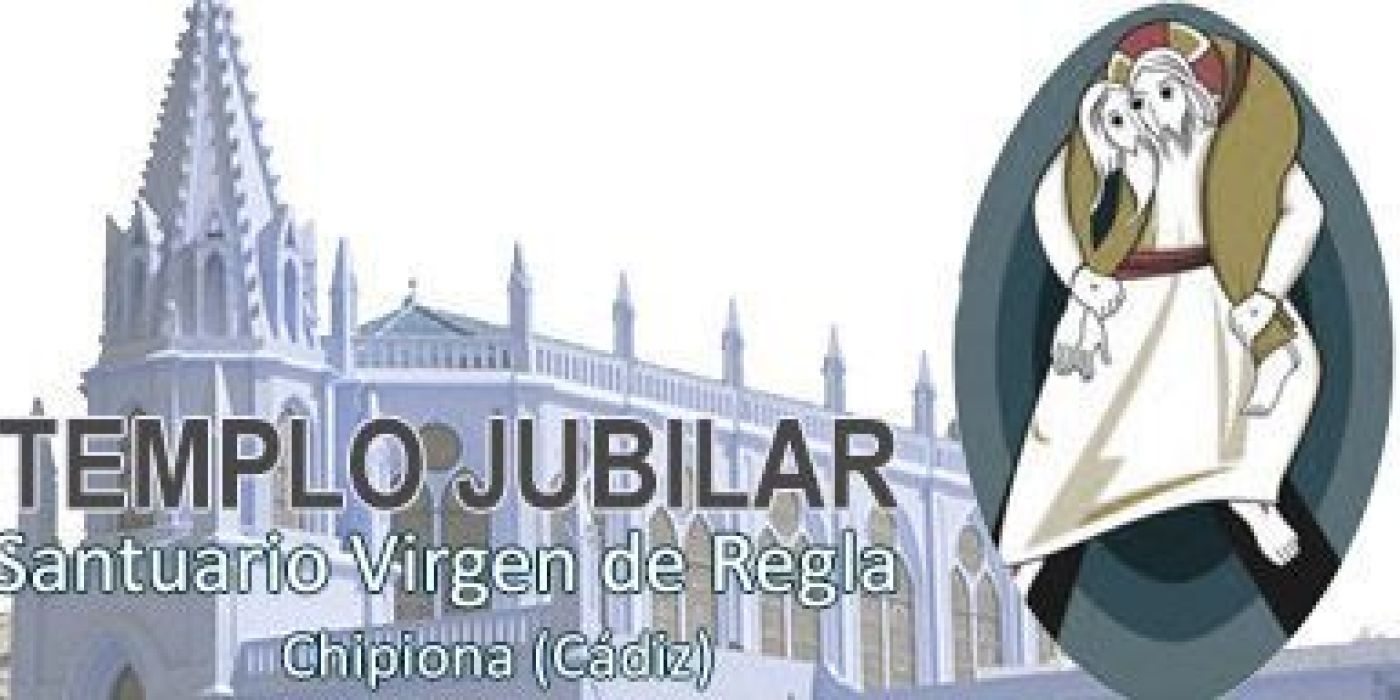 Santuario de Nuestra Señora de Regla. Templo Jubilar