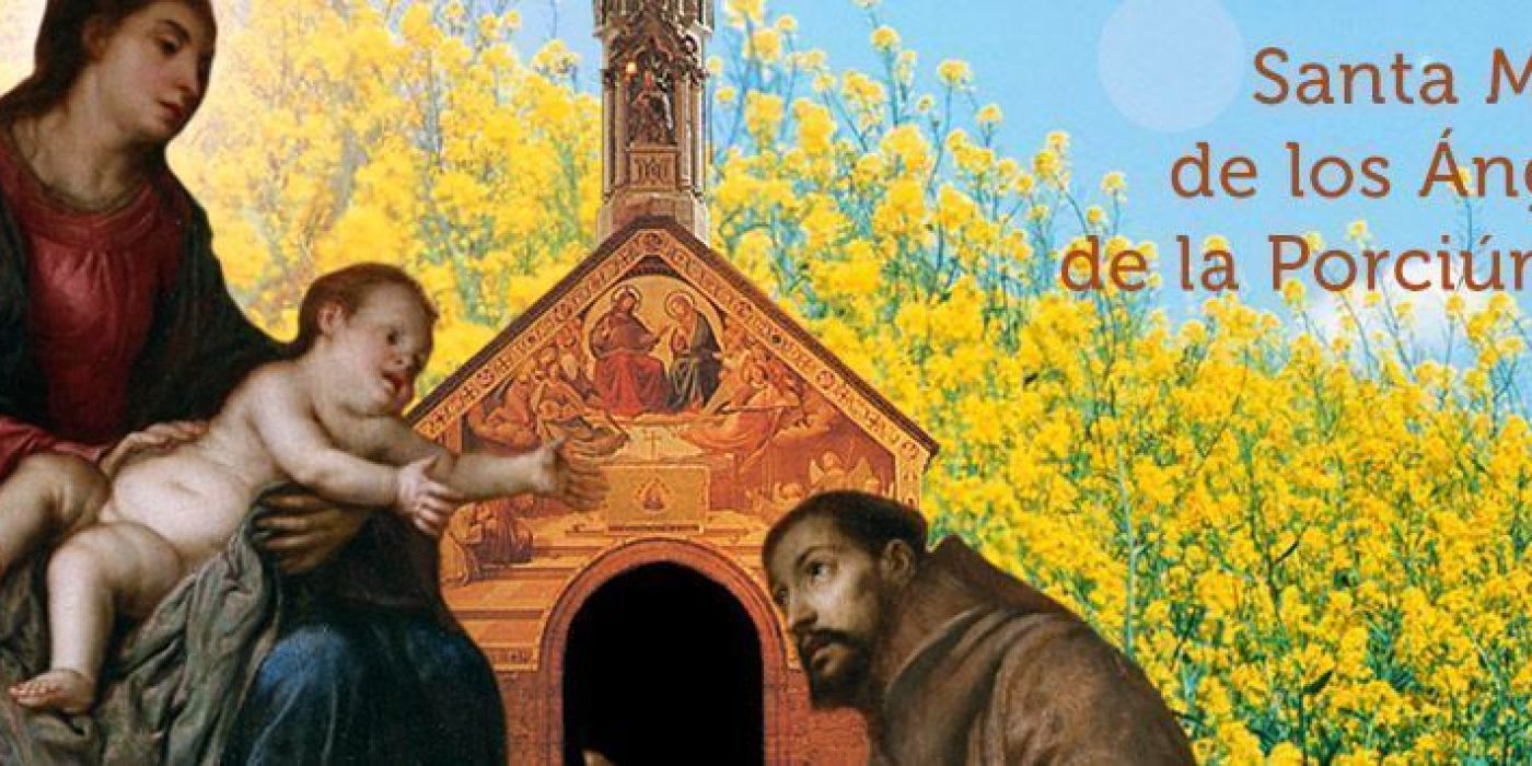 Virgen nuestra Señora de los Angeles. Perdón de asís 