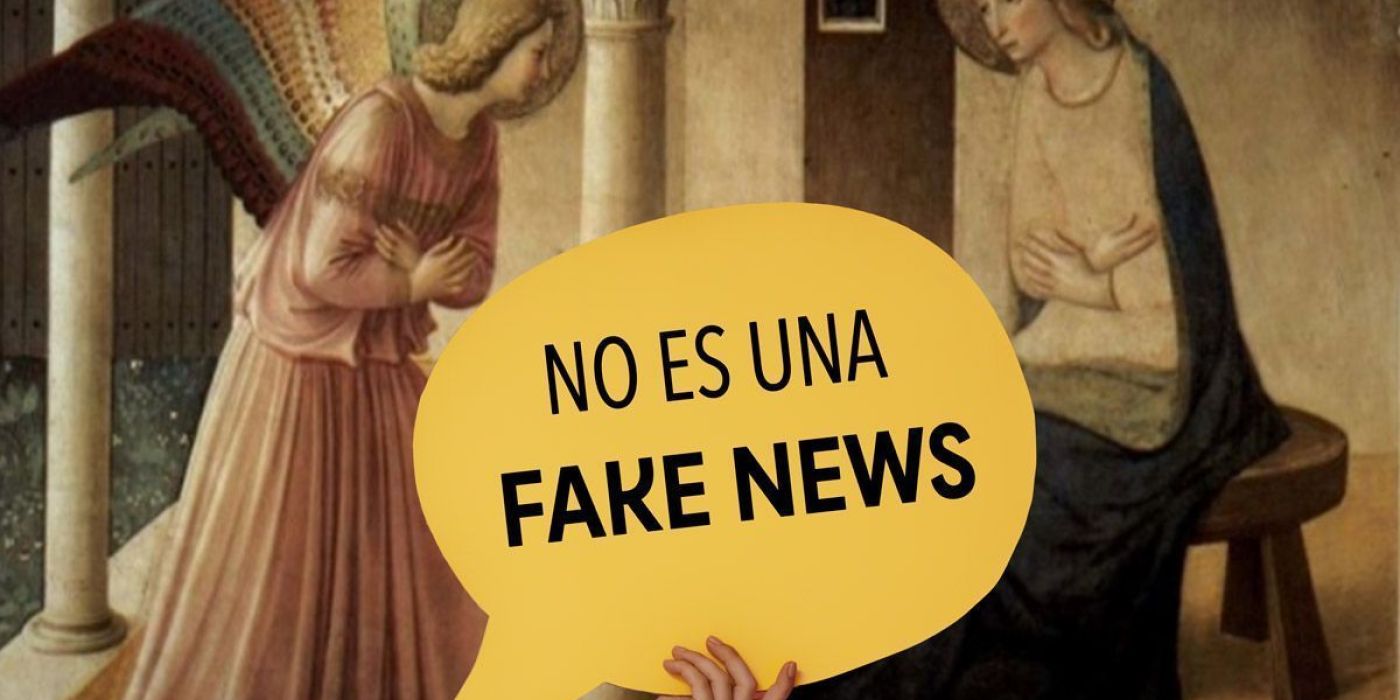 La Anunciación no es un Fake News