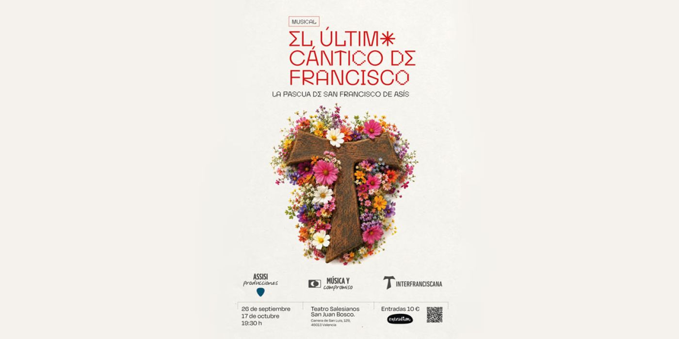 "El último Cántico de Francisco" llega a Valencia